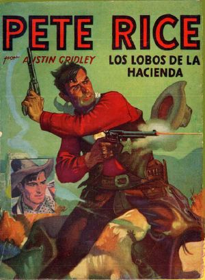 [Pete Rice 08] • Los Lobos De La Hacienda